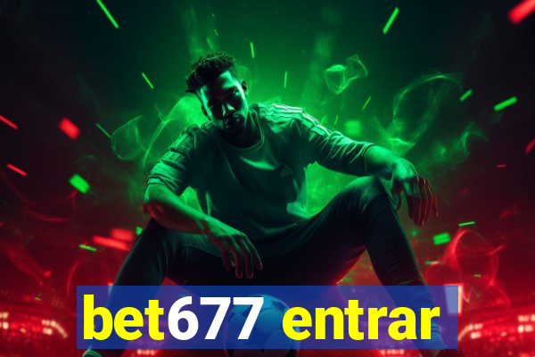 bet677 entrar