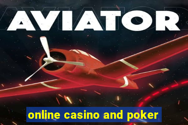 online casino and poker