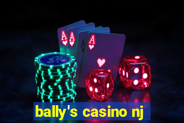 bally's casino nj