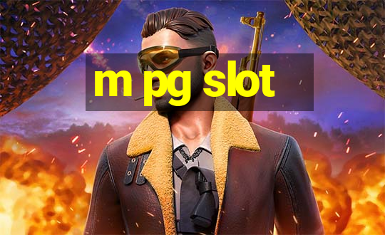 m pg slot