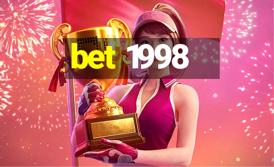 bet 1998