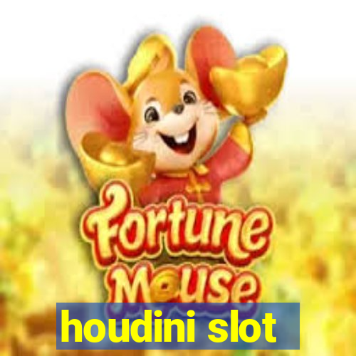 houdini slot