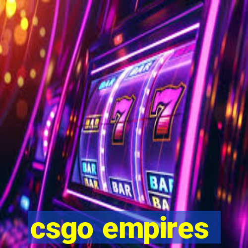 csgo empires