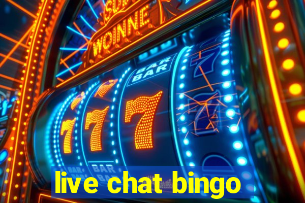 live chat bingo