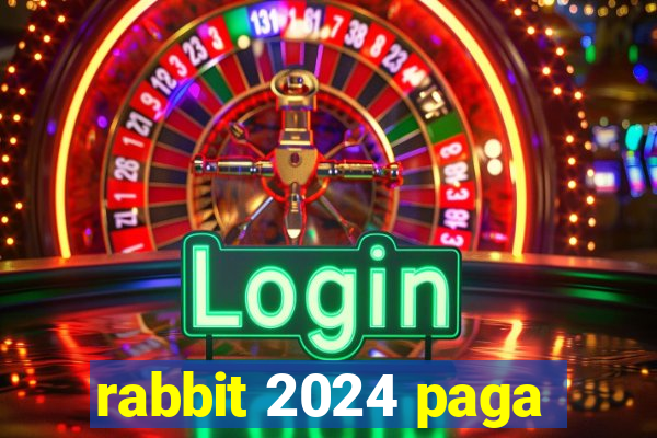 rabbit 2024 paga