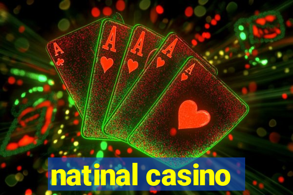 natinal casino