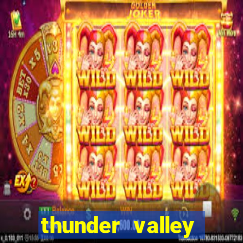 thunder valley resort & casino