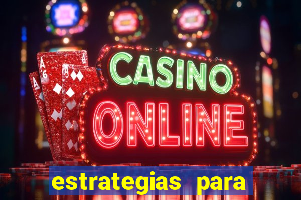 estrategias para jogar tiger fortune