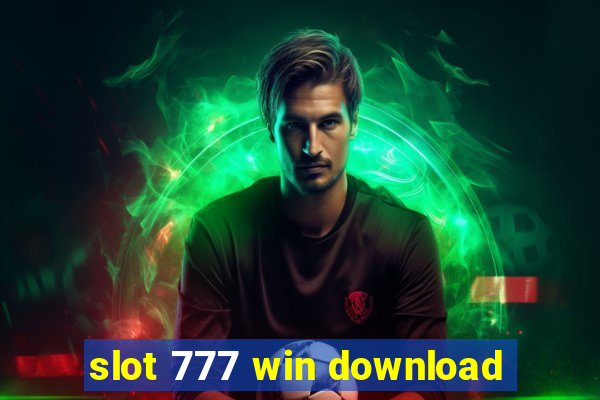 slot 777 win download