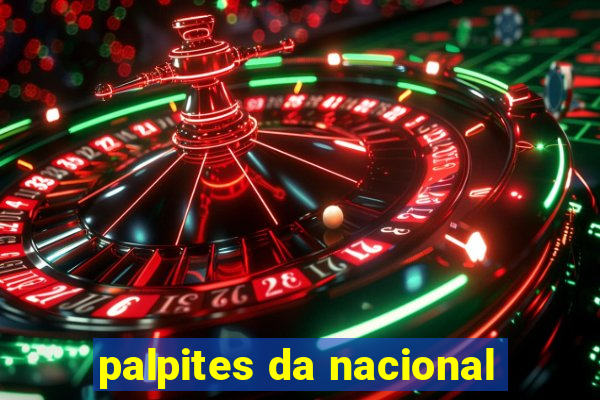 palpites da nacional