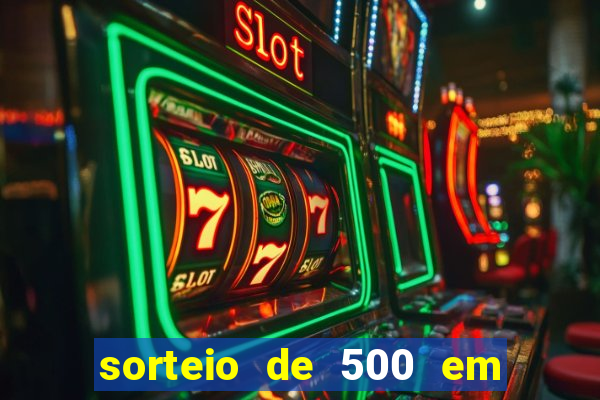 sorteio de 500 em cash toda segunda feira novibet como funciona