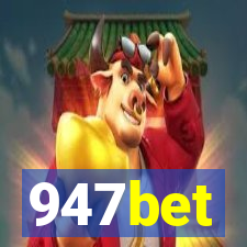 947bet