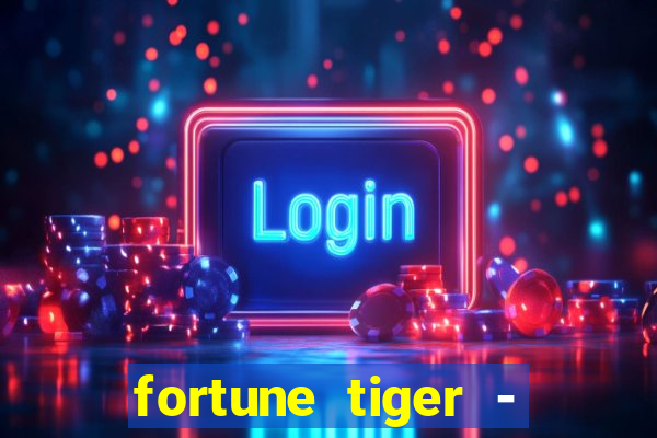 fortune tiger - horário das cartas 10x