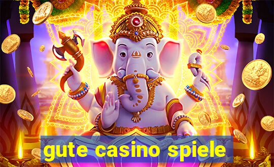 gute casino spiele