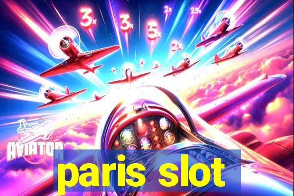 paris slot