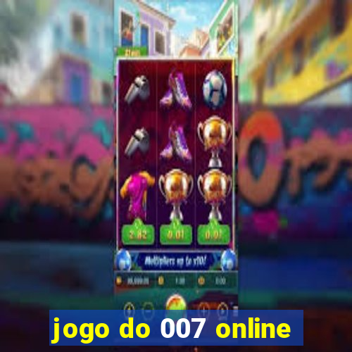 jogo do 007 online