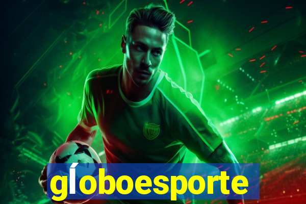 gĺoboesporte