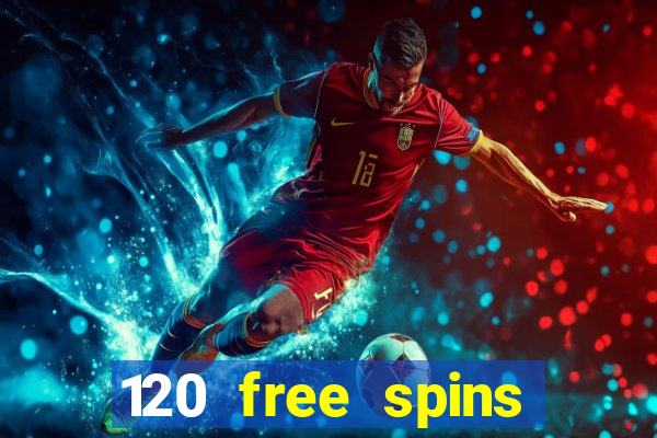 120 free spins online casino promotion