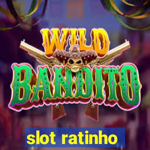 slot ratinho