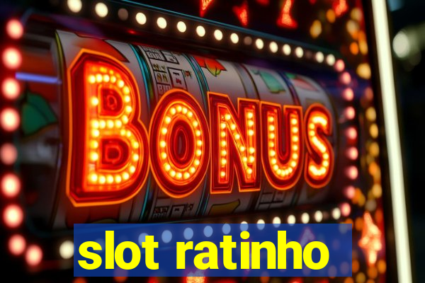 slot ratinho