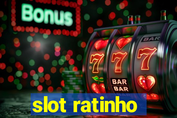 slot ratinho