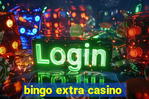 bingo extra casino