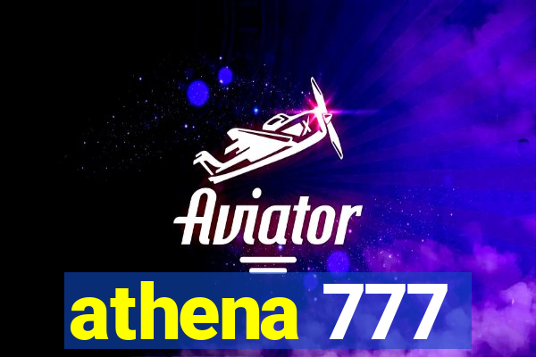 athena 777