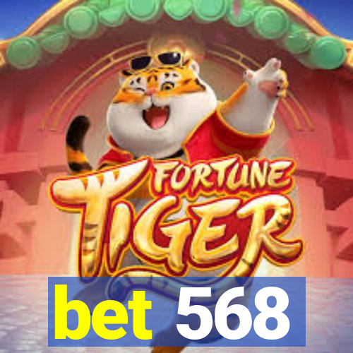 bet 568