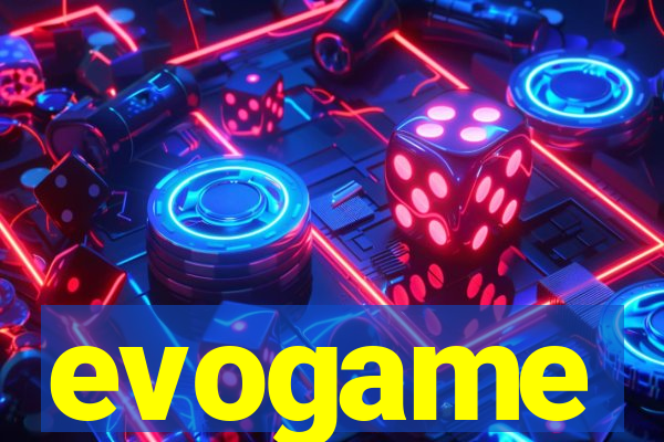 evogame