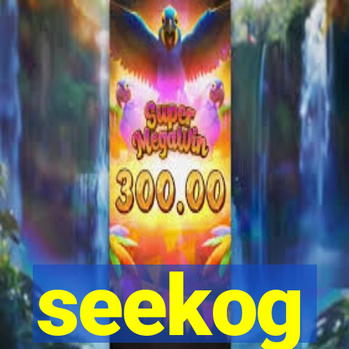 seekog