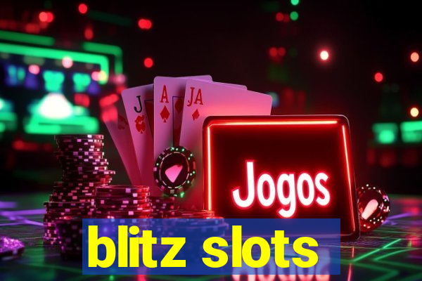 blitz slots