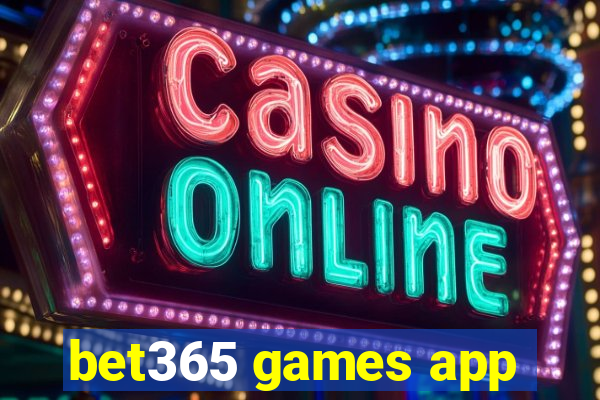 bet365 games app