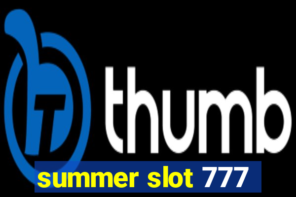 summer slot 777