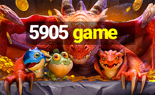 5905 game