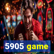 5905 game