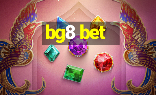 bg8 bet