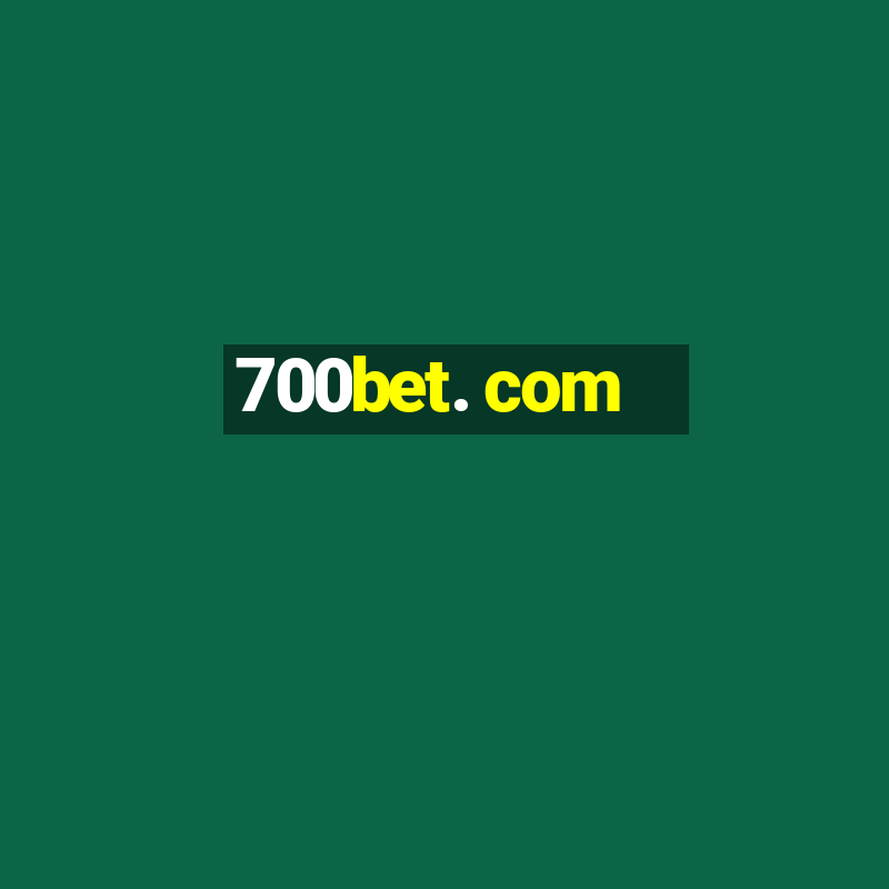 700bet. com