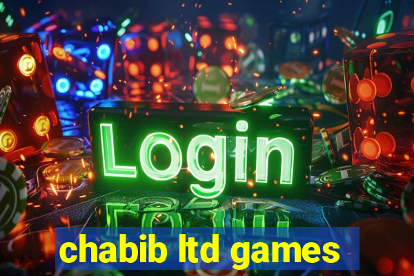 chabib ltd games