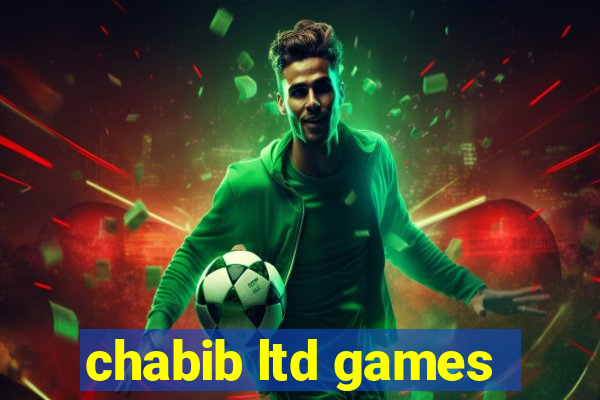 chabib ltd games