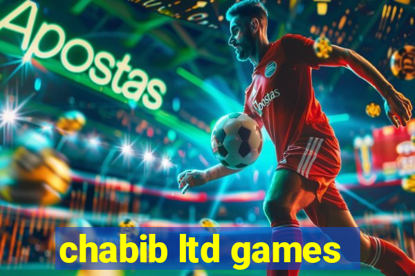 chabib ltd games