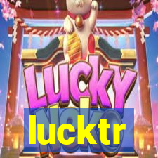 lucktr