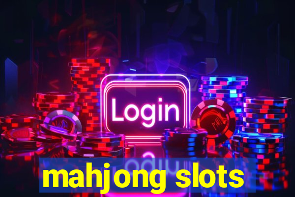 mahjong slots