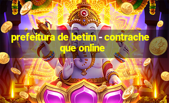 prefeitura de betim - contracheque online