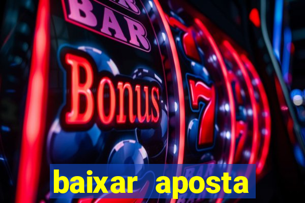 baixar aposta esportiva bet