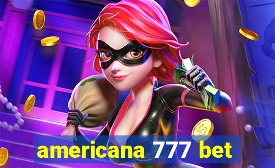 americana 777 bet