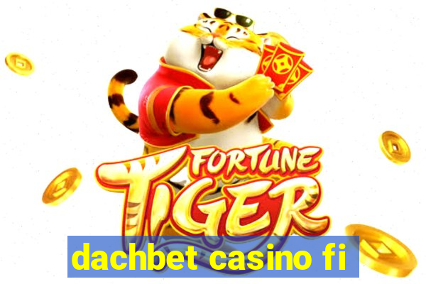 dachbet casino fi