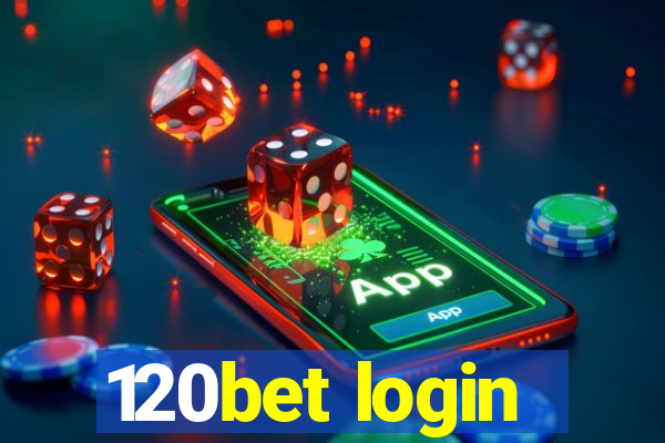 120bet login