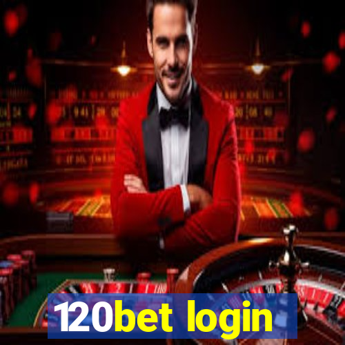 120bet login