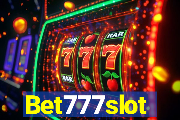 Bet777slot