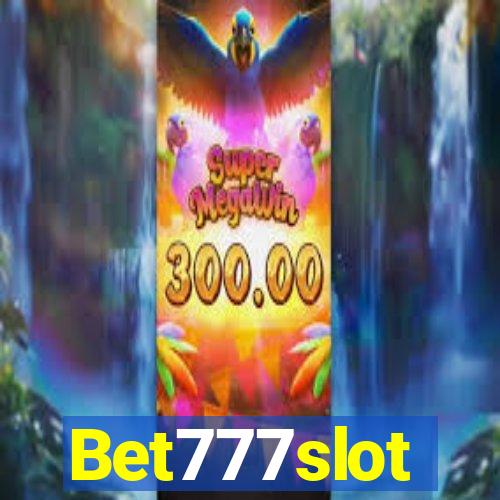 Bet777slot